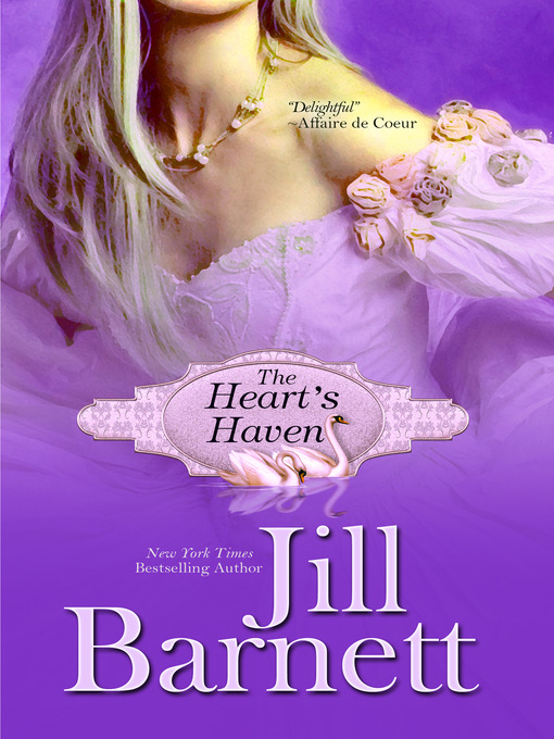 Title details for The Heart's Haven by Jill Barnett - Available
